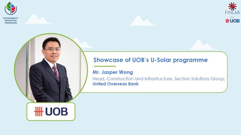 showcase of uobs u solar programme - The FinLab’s Sustainability Innovation Programme 2022