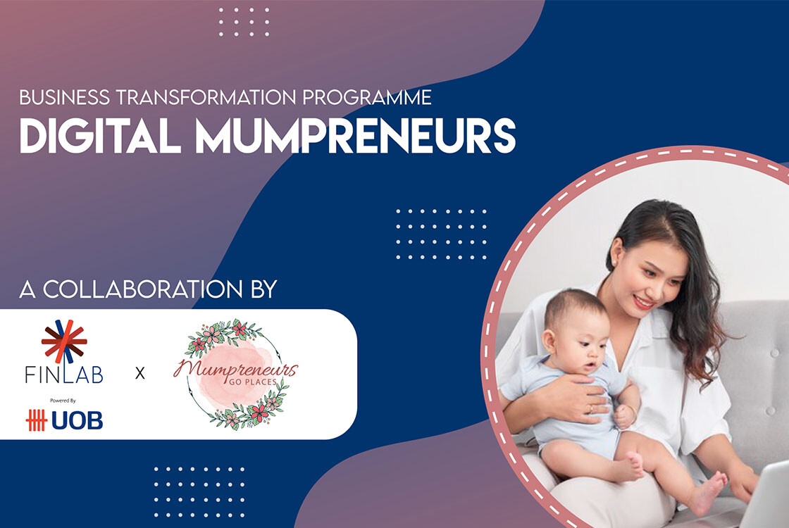 Featured Image For The Finlab And Mums@Work Launch Accelerator Programme For Aspiring Mumpreneurs