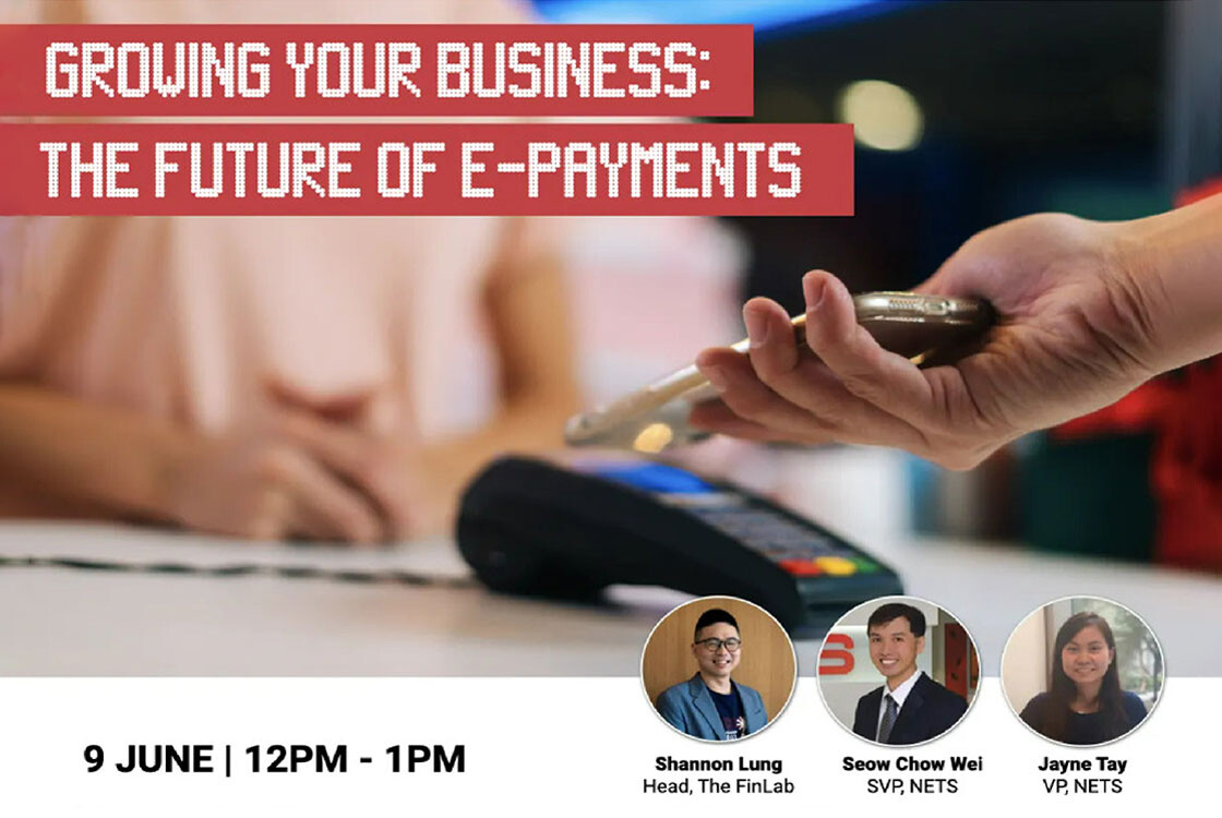 Event Image - #Smartnationtogether – Growing Your Business Digitally With The Finlab #1: The Future Of E-Payments