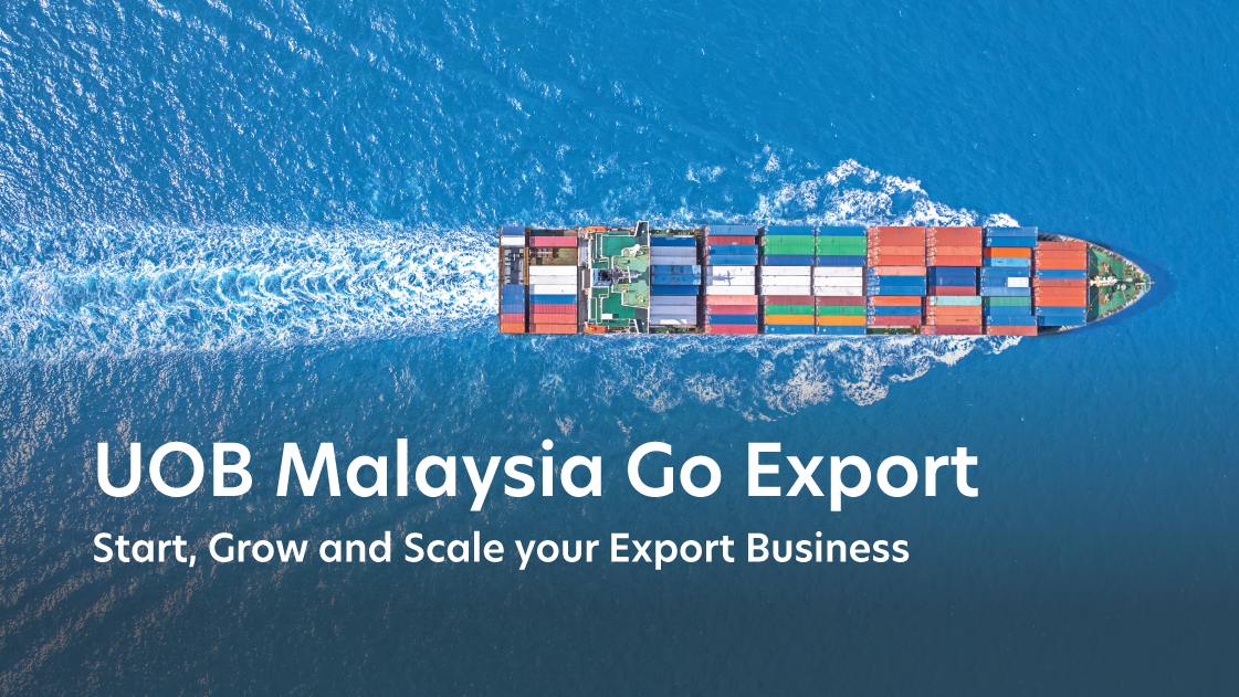 Go Export UOB Malaysia Go Export Registration