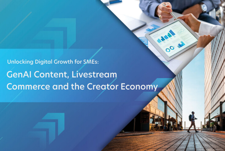 Event Image - Unlocking Digital Growth For Smes: Genai Content, Livestream Commerce And The Creator Economy