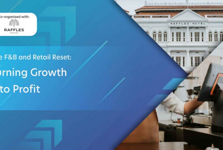 Event Image - The F&Amp;B And Retail Reset: Turning Growth Into Profit